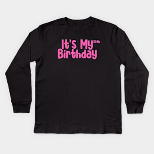 Its my 20th Birthday Kids Long Sleeve T-Shirt